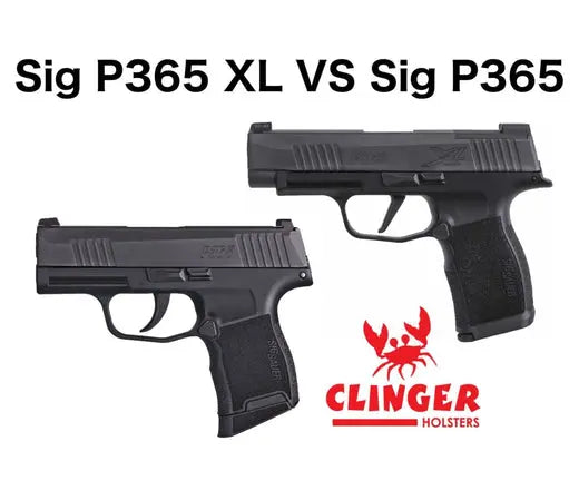 Sig-P365-XL-vs-Sig-P365-with-pictures Clinger Holsters
