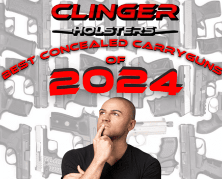 The Best Concealed Carry Guns of 2024