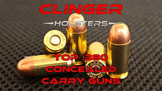 Top-.380-Concealed-Carry-Guns Clinger Holsters