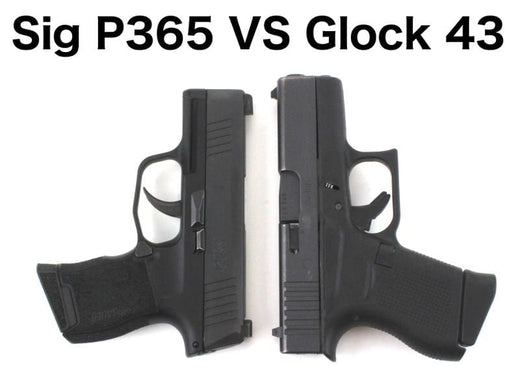 Glock 43 vs Sig P365